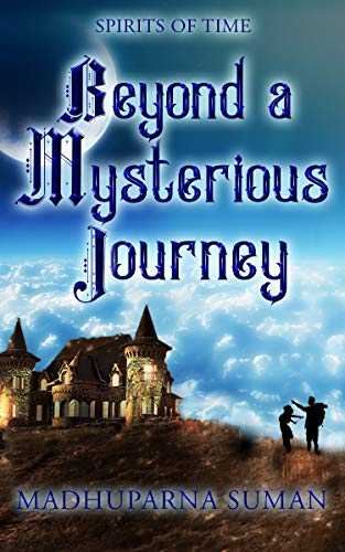 Beyond A Mysterious Journey