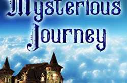 Beyond a Mysterious Journey