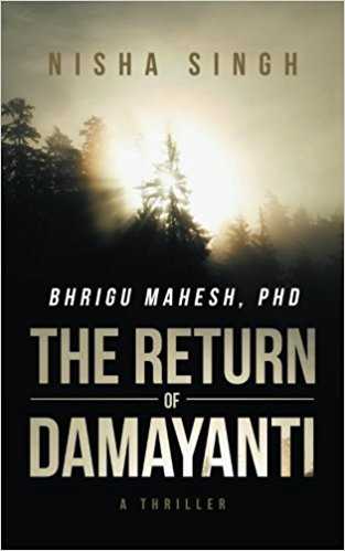Bhrigu Mahesh PhD: The Return Of Damayanti - My Review