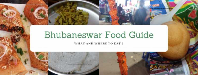 Bhubaneswar Food Guide - What And Where To Eat ??