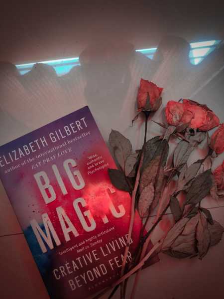 Big Magic By Elizabeth Gilbert || Book Review - Life And Its Experiments