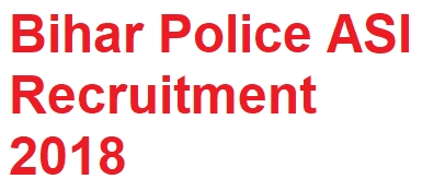 Bihar Police ASI Recruitment 2018 - BPSSC Steno Jobs Apply Online @ Www.apply-bpssc.com - Jobs Waale