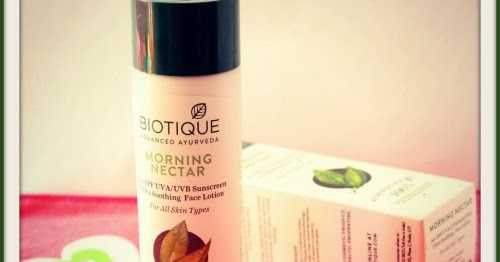 Biotique Morning Nectar Ultra Soothing Face Lotion Review |  SPF 30 + UVA/UVB