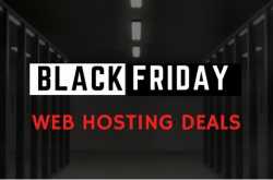 Black Friday Web Hosting Deals 2019 (~Up to 99% OFF~) Hurry !!! - Smart Blogging Ideas