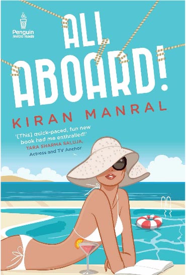 Blog Tour: Author Kiran Manral And Her Novel, All Aboard!