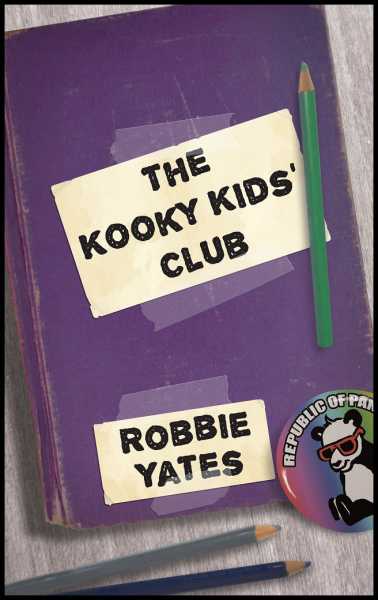 Blog Tour: The Kooky Kids’ Club By Robbie Yates