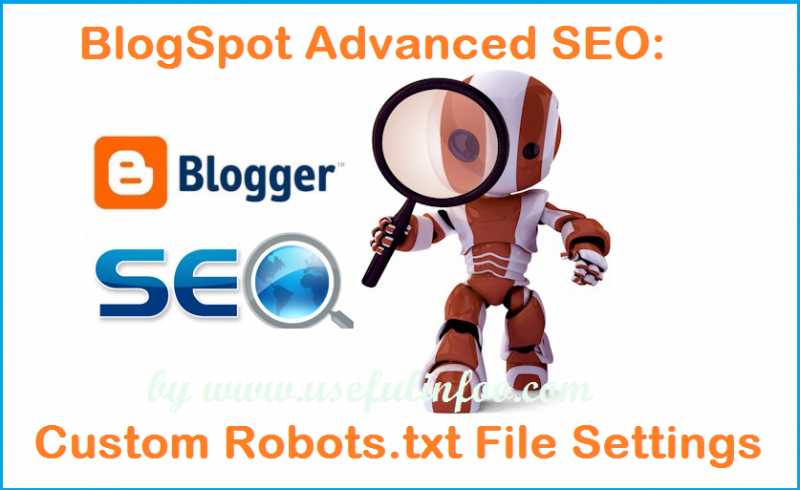 BlogSpot Advanced SEO: Custom Robots.txt File Settings