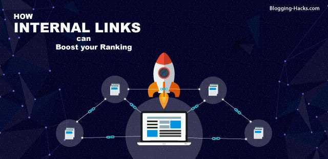 Blogging Hacks: How Internal Links Can Boost Your Ranking
