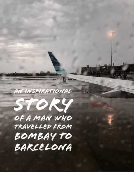 Bombay To Barcelona - From Sleeping In The Streets To Starting A Cafe