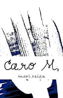 Book Blitz ~ Caro M, By Mari.Reiza