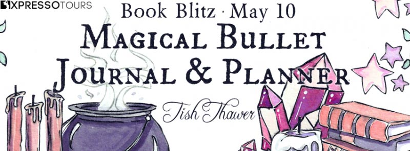 Book Blitz : Magical Bullet Journal & Planner.