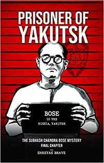 Book Blitz ~ Prisoner Of Yakutsk By Shreyas Bhave