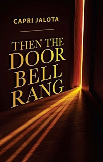Book Blitz: Then The Doorbell Rang By Capri Jalota