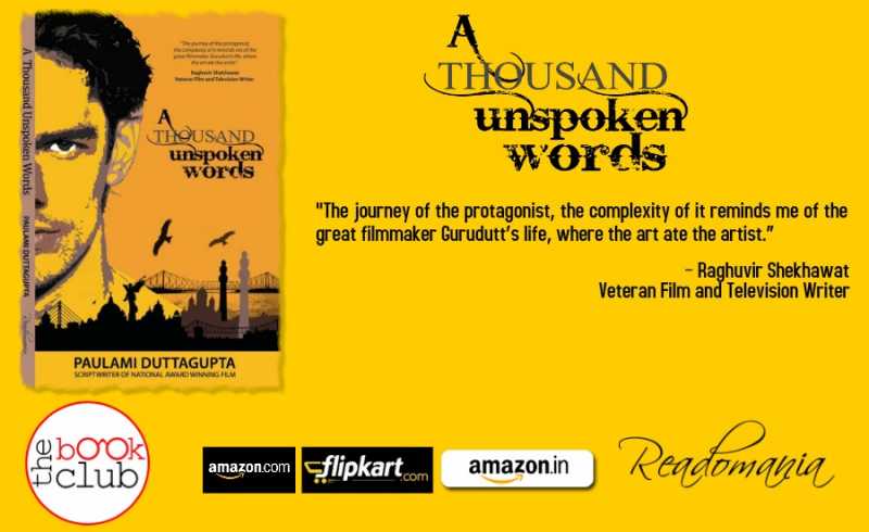 Book Blitz Of A Thousand Unspoken Words  By  Paulami Duttagupta 