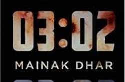 Book Review: 03:02 by Mainak Dhar