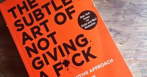 Book Review #104 : The Subtle Art Of Not Giving A F*ck