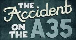 Book Review #96 : The Accident On The A35 