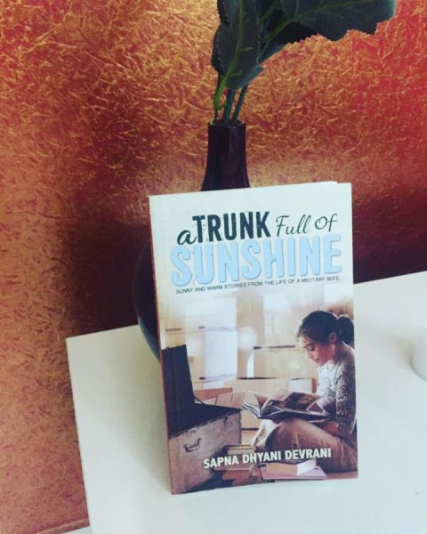 Book Review- A Trunk Full Of Sunshine By Sapna Dhyani Devrani | Merry Brains