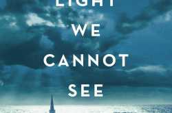 Book Review: All The Light We Cannot See by Anthony Doerr