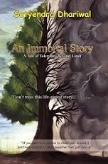 Book Review: An Immortal Story By Satyendra Dhariwal
