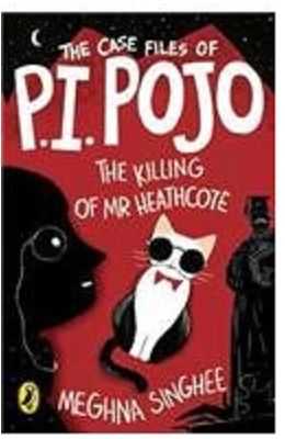 Book Review: Case Files Of PI Pojo - Killing Of Mr Heathcote