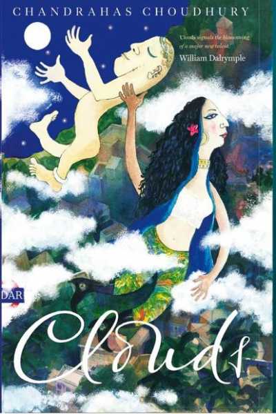 Book Review: Clouds, By Chandrahas Choudhury