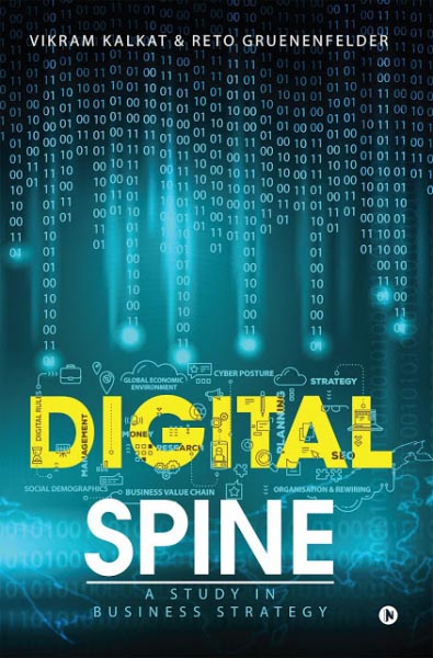 Book Review : Digital Spine - Vikram Kalkat & Reto Gruenenfelder