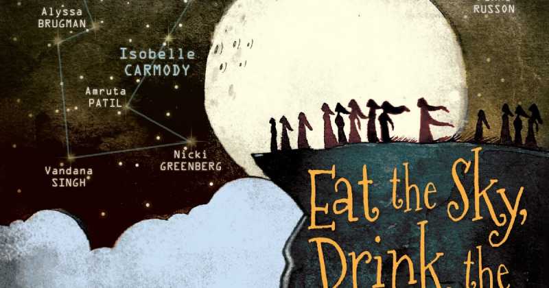 Book Review: Eat The Sky, Drink The Ocean 
