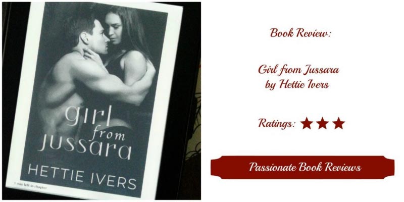 Book Review: Girl From Jussara By Hettie Ivers