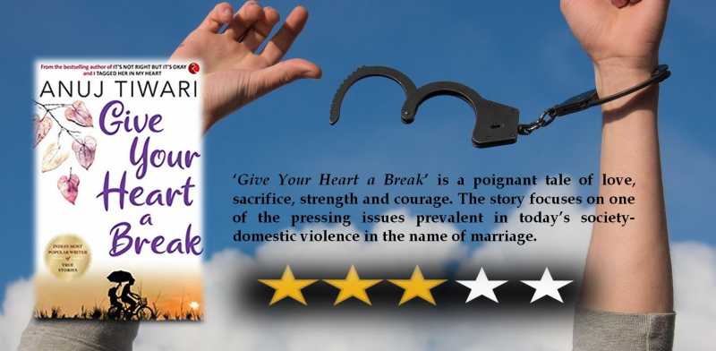 Book Review: Give Your Heart A Break By Anuj Tiwari - Lavender Orchids
