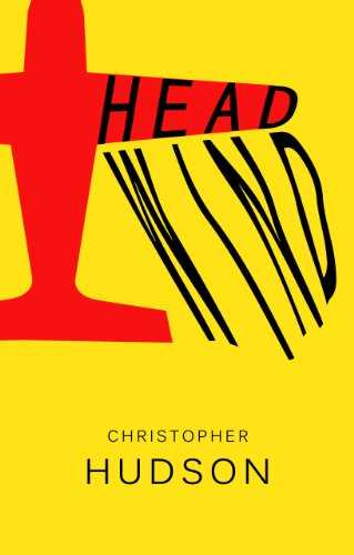 Book Review: Headwind By Christopher Hudson