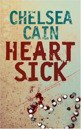 Book Review : Heartsick By Chelsea Cain