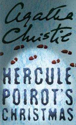 Book Review: “Hercule Poirot’s Christmas” By Agatha Christie