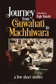 Book Review :Journey From Guwahati To Machhiwara 