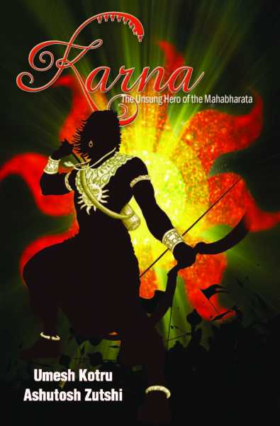 Book Review - Karna - The Unsung Hero Of The Mahabharata
