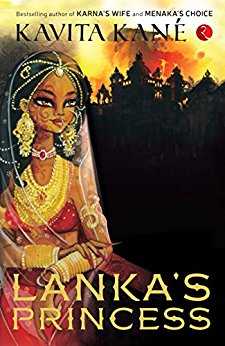 Book Review: Lanka’s Princess By Kavita Kane