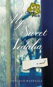 Book Review: My Sweet Vidalia By Deborah Mantella