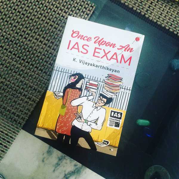Book Review: Once Upon An IAS Exam By K. Vijayakarthikeyan