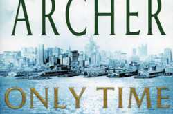 Book Review: Only Time Will Tell by Jeffrey Archer