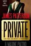 Book Review: PRIVATE By James Patterson