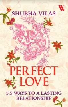 Book Review: Perfect Love By Shubha Vilas