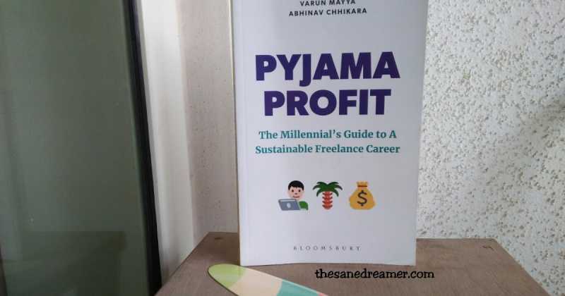 Book Review: Pyjama Profit By Varun Mayya & Abhinav Chhikara