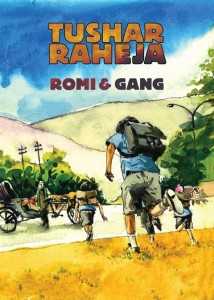 Book Review: Romi & Gang By Tushar Raheja