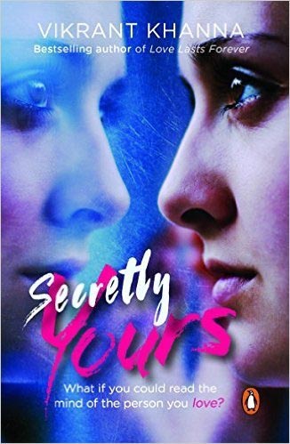Book Review ~ Secretly Yours By Vikrant Khanna