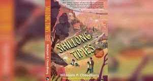 Book Review : Shillong Times - By Nilanjan P Choudhury