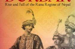 book review :: singha durbar - rise and fall of the rana regime of nepal by sagar s.j.b. rana