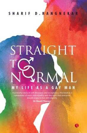 Book Review : Straight To Normal By Sharif D. Rangnekar