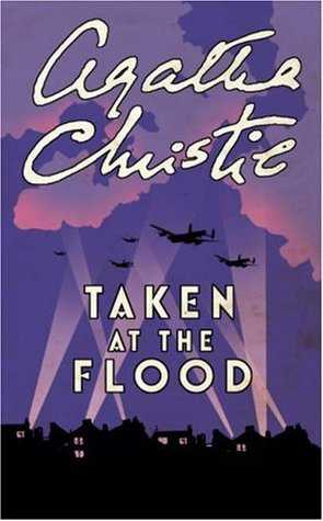 Book Review: “Taken At The Flood” By Agatha Christie