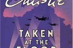 Book Review: “Taken at the Flood” by Agatha Christie