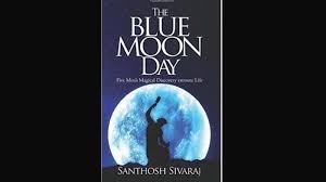 Book Review – The Blue Moon Day By Santosh Sivaraj